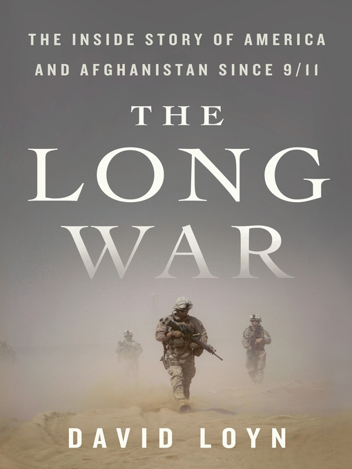 Title details for The Long War by David Loyn - Available